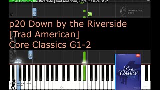 Core Classics Grade 12 p20 Down by the Riverside Trad American [upl. by Desdee986]