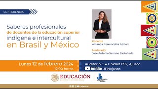 Saberes profesionales de docentes de la educ superior indígena e intercultural en Brasil y México [upl. by Hamimej]