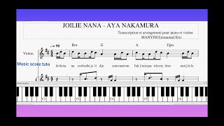 AYA NAKAMURA  JOLIE NANA  PIANO  VIOLON COVER PARTITION TUTORIAL LYRICS [upl. by Ahcrop]