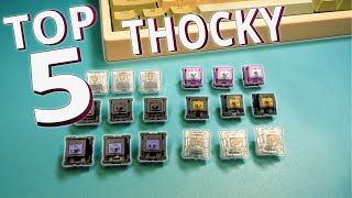 Top 5 Thockiest Switches [upl. by Nelli]