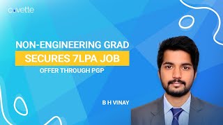 Vinay a 2023 NonEngineering Grad with Gap Year Secures a 7LPA FullTime Job Offer with PGP [upl. by Zarihs]