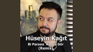 Bi Parasız Kalda Gör Remix [upl. by Curkell]