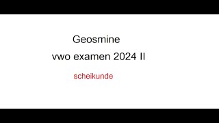 Geosmine vwo examen 2024 II [upl. by Laamaj372]