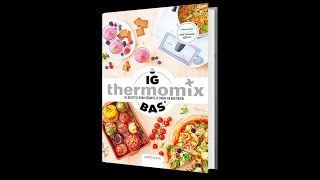 Livre Larousse  IG Bas avec Thermomix® [upl. by Yeknarf514]