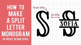 How To Make A Split Letter Monogram  Cricut Design Space [upl. by Gaylord923]