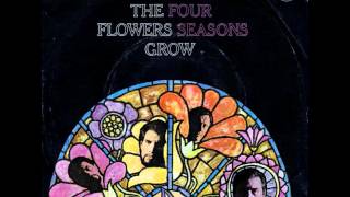 The Four Seasons  Watch The Flowers Grow [upl. by Derzon219]