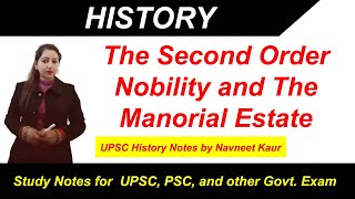 Class 11  History  The Second Order  Nobility and The Manorial Estate [upl. by Jarin]