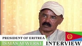 Eritrea President Isaias Afwerki Interview PART 1 [upl. by Yrred286]