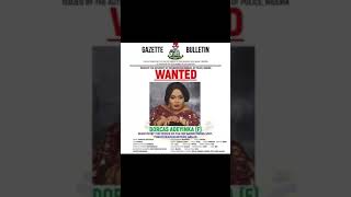 Dorcas Adeyinka okete wanted by Nigeria police [upl. by Ellinej]