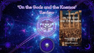 On the Gods and the Kosmos Book Review  The Best Translation [upl. by Fachini]