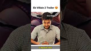 Ek Villain 2 Trailer  Ek Villain Returns Trailer ekvillain ekvillainreturns dishapatani [upl. by Juanita422]