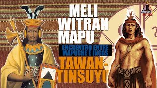 Relaciones entre el Meliwitran mapu mapuche y el Tawantinsuyu Inca [upl. by Ehcropal]