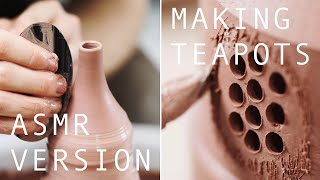 How a Teapot is Made — ASMR Edition [upl. by Sadnac]