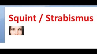 Ophthalmology 353 Strabismus Squint Why does it happen Basic concepts Eye Movement Define [upl. by Hopper848]