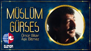 MÜSLÜM GÜRSES  BULUNUR ELBET [upl. by Aimahs757]