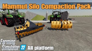 Mammut Silo Compaction Pack  FS22 mod for all platforms [upl. by Ahsemik]