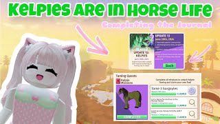 KELPIES ARE RELEASED IN HORSE LIFE Completing The Journal and Catching Kelpies [upl. by Ahsiei]