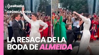 Crónica Rosa La resaca de la boda de Almeida [upl. by Eran273]