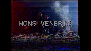 MONS VENERIS  Live at IRM VII [upl. by Nydia]