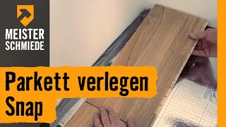 Parkett verlegen Snap  HORNBACH Meisterschmiede [upl. by Okiruy]