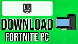 How to DOWNLOAD FORTNITE for PC 2024  Install FORTNITE on PC 2024 [upl. by Htinek]