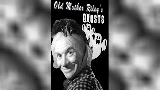 Old Mother Rileys Ghosts  quotMost Special Ghosts You Ever Seenquot [upl. by Thirzia]