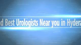 Urologists in Hyderabad  Best Urology Doctors in Hyderabad  Urologist Doctors in Hyderabad [upl. by Trebliw]