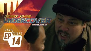 HIGHLIGHT Episod 14  Kau Dengan Kawan Kau Akan Jadi Mayat  Gerak Khas Undercover Musim 2 2022 [upl. by Okikuy841]