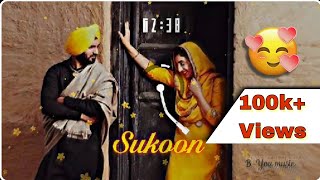 Naina de naal naina de hoi gal baat  sukoon punjabi song  Tiktok viral song [upl. by Godrich]