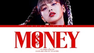 LISA  “Money”  Color Coded Lyrics [upl. by Anilah137]