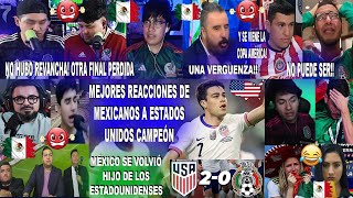 MEJORES REACCIONES DE MEXICANOS A ESTADOS UNIDOS CAMPEÓN 20 MÉXICO  3ERA FINAL PERDIDA CONSECUTIVA [upl. by Manbahs]