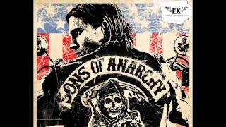 This Life SOA Theme  Sons of Anarchy Soundtrack [upl. by Elaine]