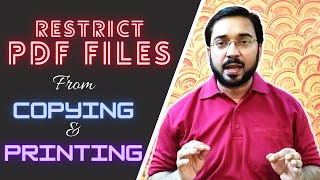 How To Restrict PDF Files From Copying amp Printing  Protect PDF Files With Password [upl. by Ribak]