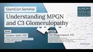 Understanding MPGN and C3 Glomerulopathy [upl. by Eleni]