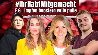 IhrHabtMitgemacht  Episode 6  impfen boostern volle pulle [upl. by Adyela]