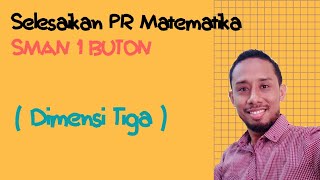 Dimensi Tiga  Request SMAN 1 BUTON [upl. by Riess896]