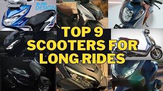 TOP 9 SCOOTERS NA PANG LONG RIDE [upl. by Tome399]