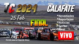 Turismo Carretera TC y TCP🔴🔴🏁 en VIVO  FINAL  CALAFATE 2024 [upl. by Doomham632]