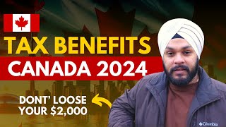 Filing taxes in Canada in 2024  Dont Loose your 2000  Tax Benefits in Canada 2024 [upl. by Henriette293]