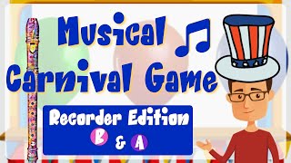 Recorder for Elementary Music Listening Game amp Recorder PlayAlong Notes B amp A [upl. by Arag701]