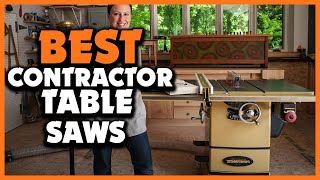 ⭐Top Best Contractor Table Saws Buying Guide [upl. by Notlrahc]