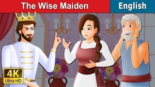 The Wise Maiden Story in English  Stories for Teenagers  EnglishFairyTales [upl. by Akeemahs]