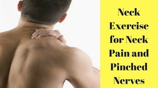 neck exercises for neck pain pinched nerve [upl. by Orhtej568]