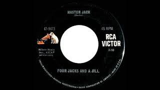 1968 HITS ARCHIVE Master Jack  Four Jacks And A Jill mono 45 [upl. by Nylecsoj]