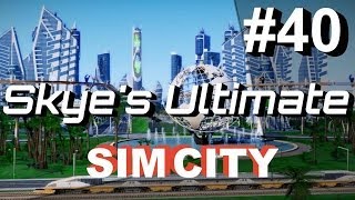 SimCity 5 2013 40  Ultimate Cash Cow 5 Baseline  Skyes Lets Play SimCity [upl. by Toback]