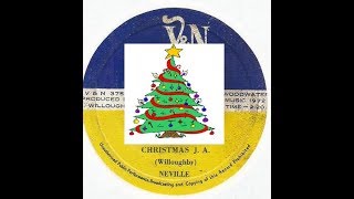 Neville  Christmas JA amp Version [upl. by Sollie]