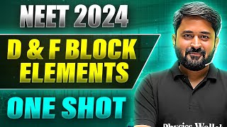 D amp F BLOCK ELEMENTS in 1 Shot FULL CHAPTER COVERAGE ConceptsPYQs  Prachand NEET [upl. by Sephira]