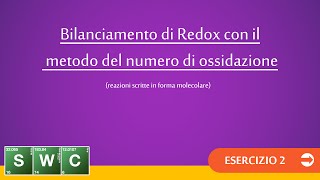 Bilanciamento col metodo del n°ossidazione  Ex2 [upl. by Stroud954]