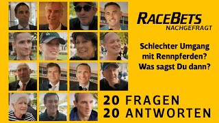 RaceBets  Nachgefragt Schlechter Umgang mit Rennpferden Was sagst Du [upl. by Ntsyrk]