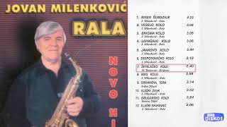 Jovan Milenkovic Rala  Zetelacko kolo  Audio 1998 [upl. by Amla]